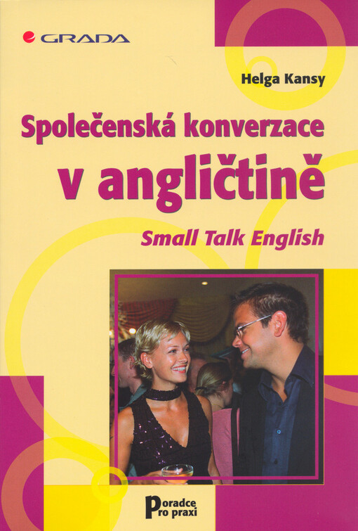 Společenská konverzace v angličtině = Small talk English