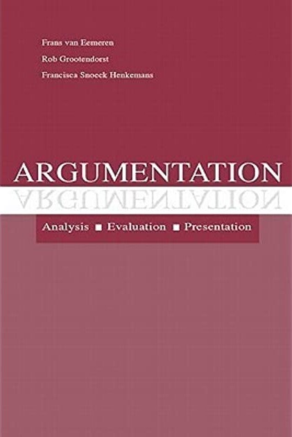Argumentation : analysis, evaluation, presentation