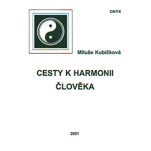 Cesty k harmonii člověka