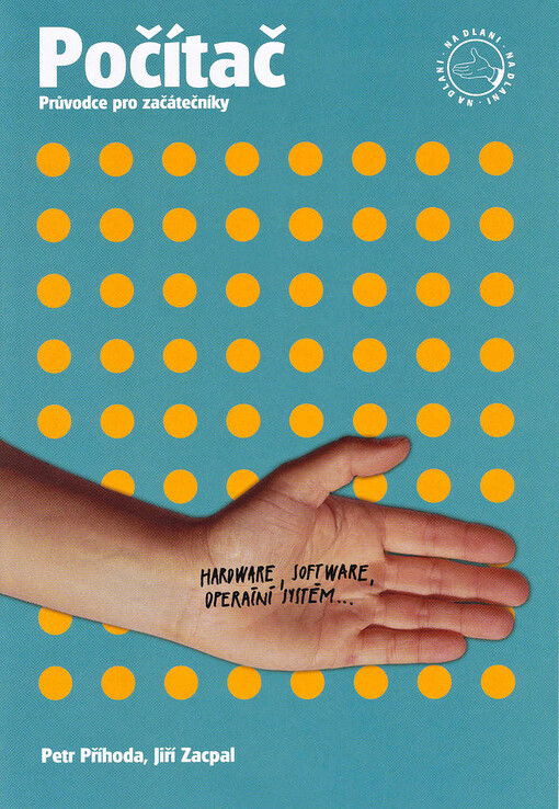 Počítač na dlani: [průvodce pro začátečníky]