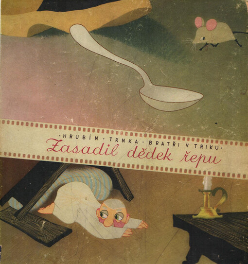 Zasadil dědek řepu.