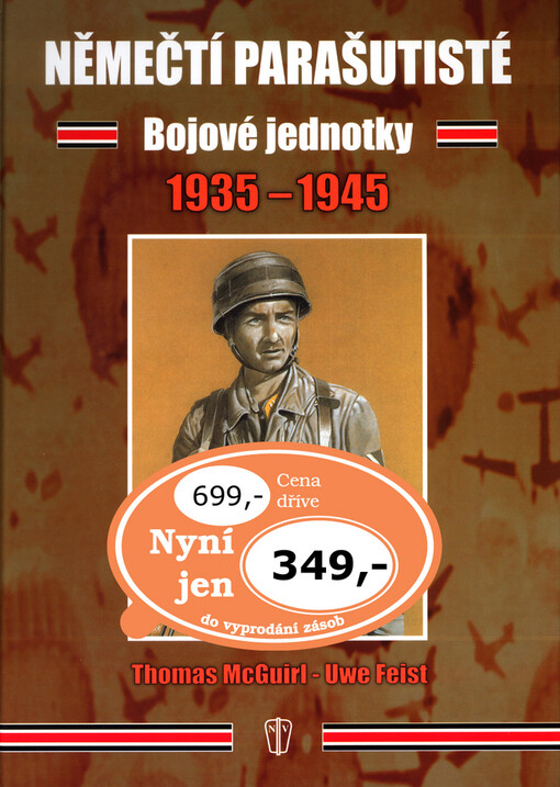 Němečtí parašutisté: bojové jednotky 1935-1945