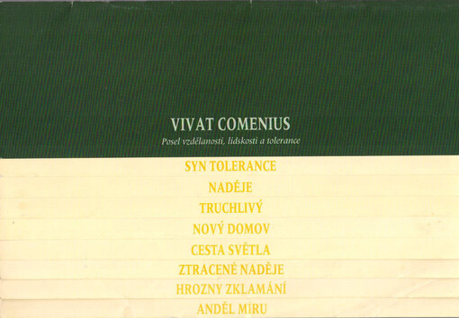 Vivat Comenius: posel vzdělanosti, lidskosti a tolerance