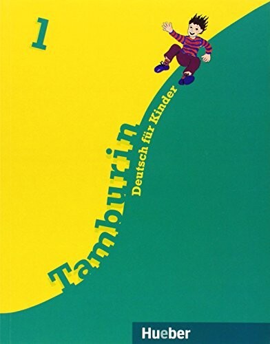 Tamburin 1 : Deutsch für Kinder