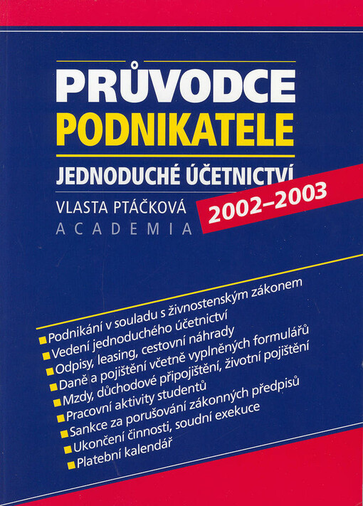 Průvodce podnikatele: jednoduché účetnictví (2002-2003)