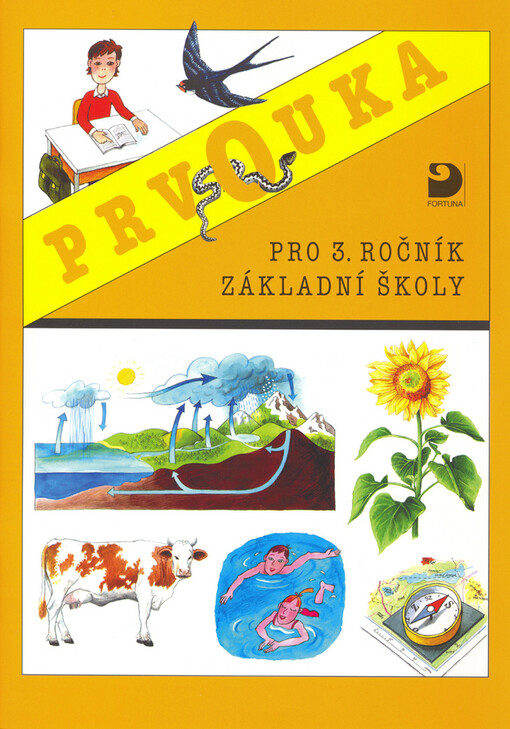 Prvouka : pro 3. ročník základní školy