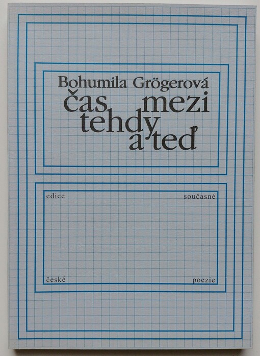 Čas mezi tehdy a teď