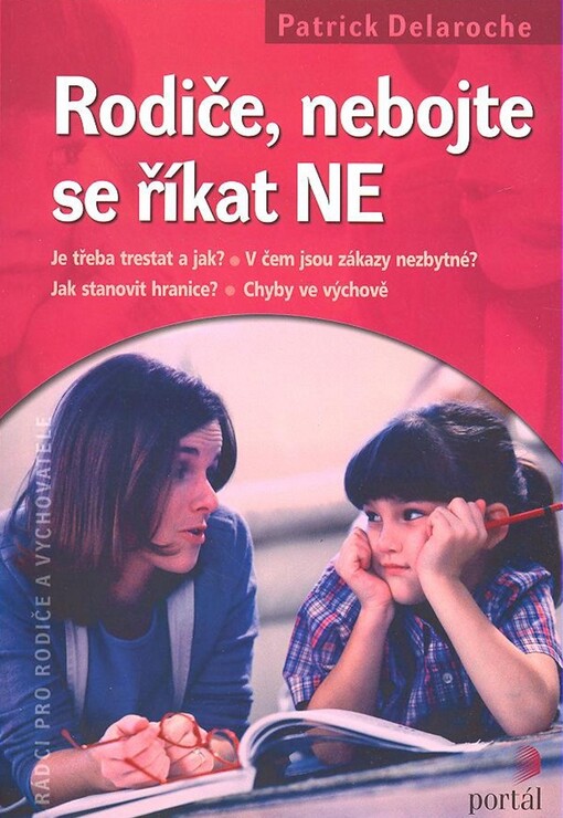Rodiče, nebojte se říkat ne