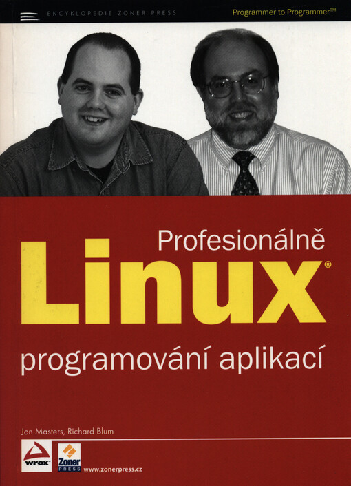 Linux profesionálně : programování aplikací