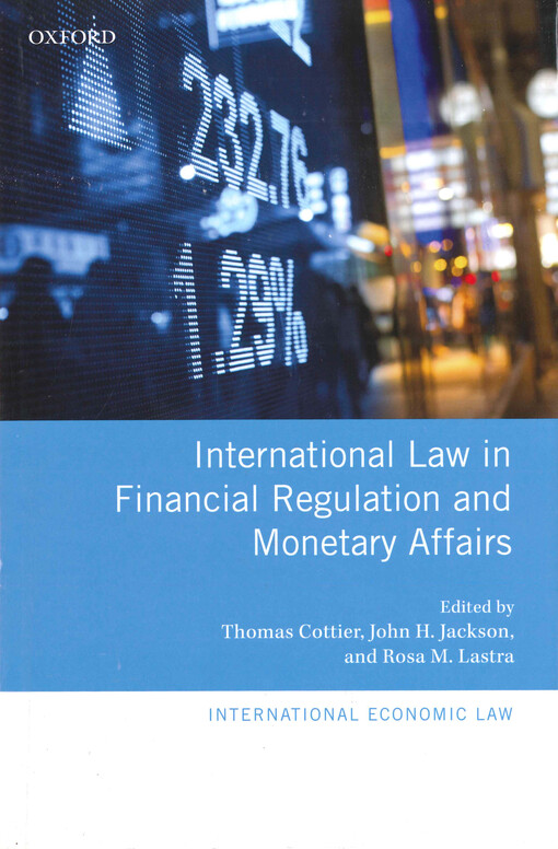 International law in financial regulation and monetary affairs