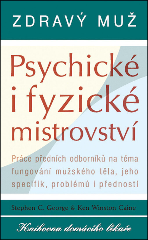 Zdravý muž: psychické i fyzické mistrovství