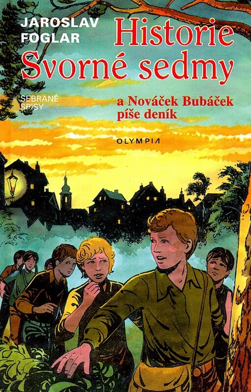 Historie Svorné sedmy a Nováček Bubáček píše deník