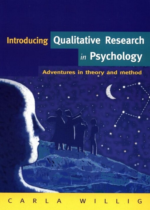 Introducing Qualitative Research in Psychology: Adventures in Theory and Methods
