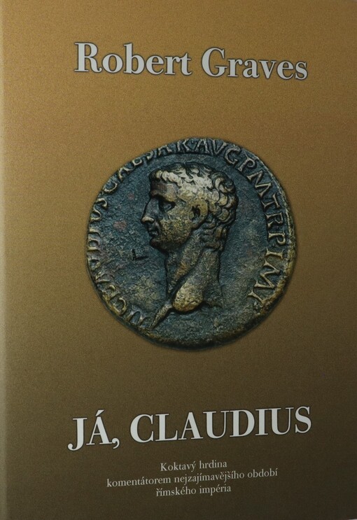 Já, Claudius, 6. vyd. v českém jazyce