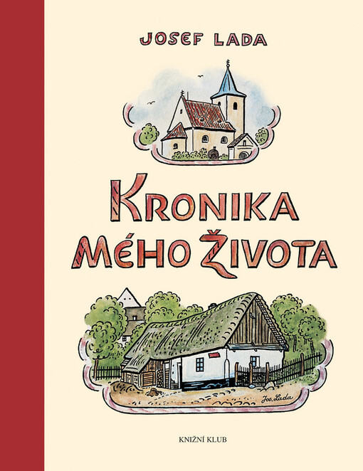 Kronika mého života, Vyd. 7., (V Knižním klubu v nové grafické úpravě 1.)