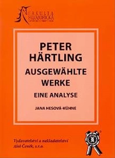 Peter Härtling : ausgewählte Werke : eine Analyse