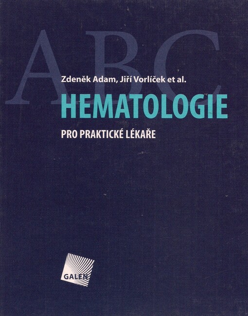 Hematologie pro praktické lékaře