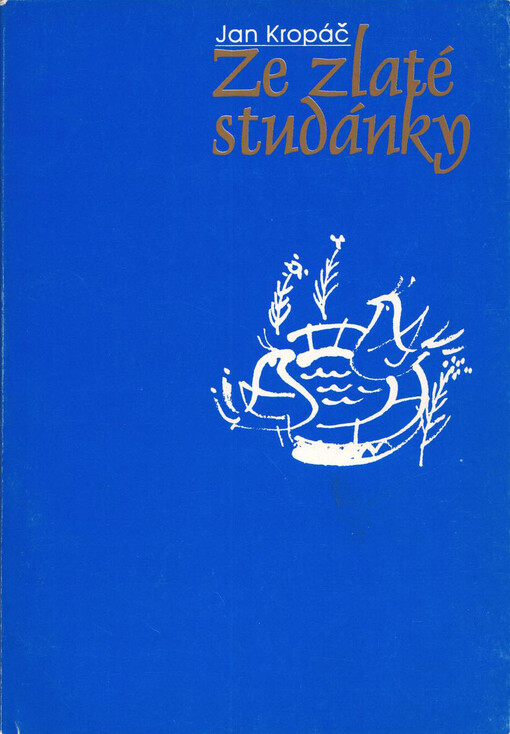 Ze zlaté studánky /