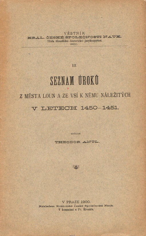 Seznam úroků z města Loun a ze vsí k němu náležitých v letech 1450-1451: (předloženo 19. února 1900)
