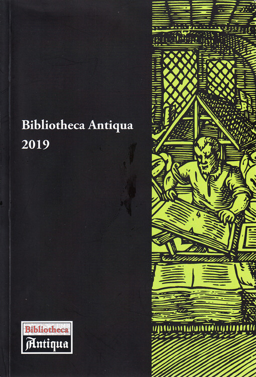 Bibliotheca Antiqua 2019 : sborník z 28. konference, 13.-14. listopadu 2019, Olomouc