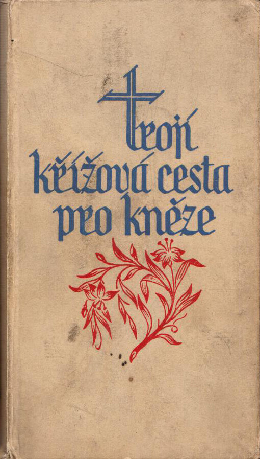 Trojí křížová cesta pro kněze