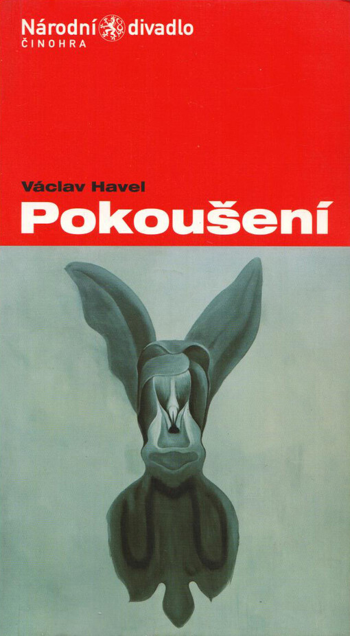 Václav Havel, Pokoušení: premiéra 13. a 14. května 2004 ve Stavovském divadle