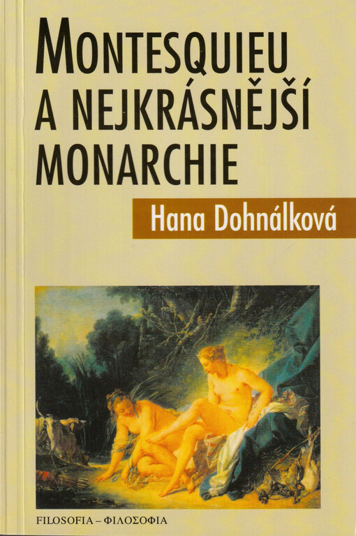 Montesquieu a nejkrásnější monarchie