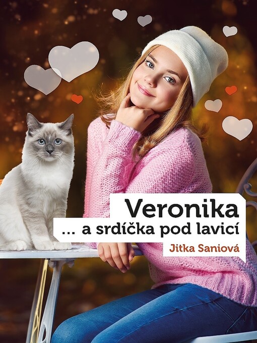 Veronika : ... a srdíčka pod lavicí 