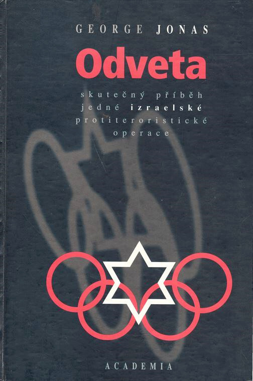 Odveta: skutečný příběh jedné izraelské protiteroristické operace