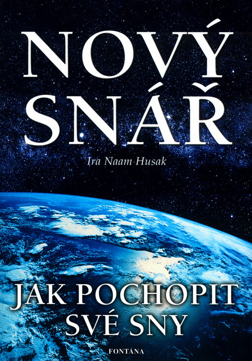 Jak pochopit své sny : abecedně řazený pomocník pro pochopení snů, pro usnadnění cesty putujícím