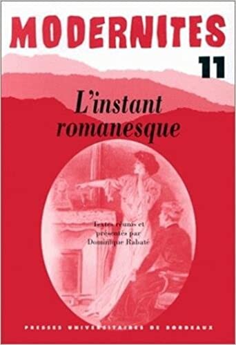 L'instant romanesque