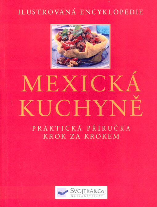 Mexická kuchyně.