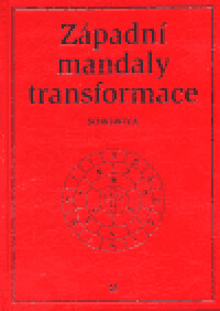 Západní mandaly transformace : magické čtverce, tatvy, kabalistické talismany
