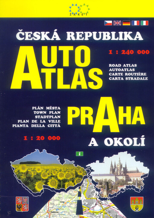Autoatlas Česká republika 1:240 000 Praha a okolí 1:20 000 : plán města