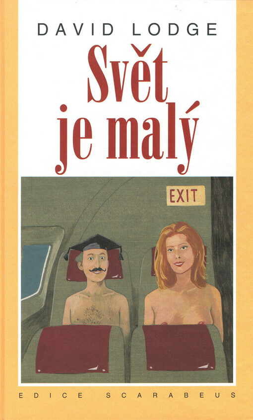 Svět je malý, Vyd. v tomto překladu 2., V nakl. Academia 1.