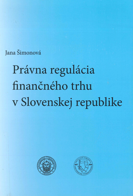 Právna regulácia finančného trhu v Slovenskej republike