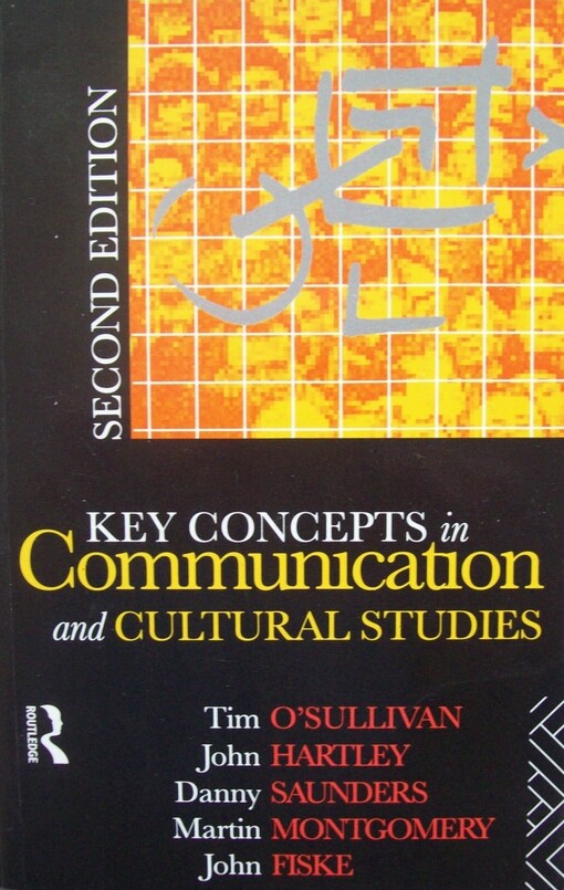 Key concepts in communication and cultural studies
