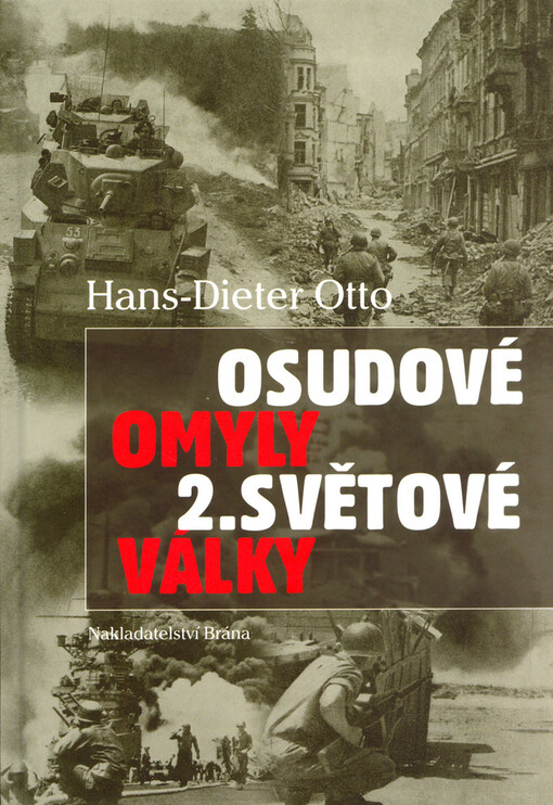Osudové omyly 2. světové války