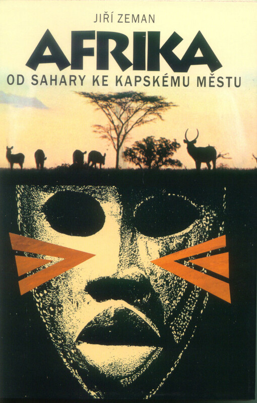Afrika: od Sahary ke Kapskému Městu