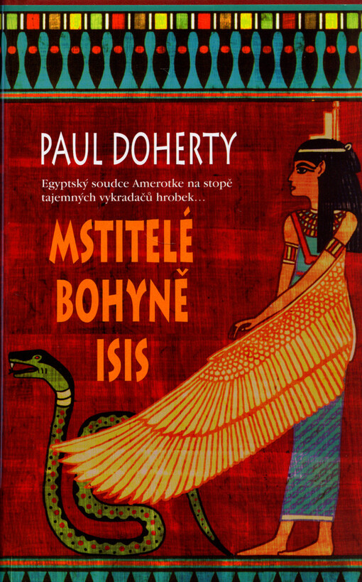 Mstitelé bohyně Isis