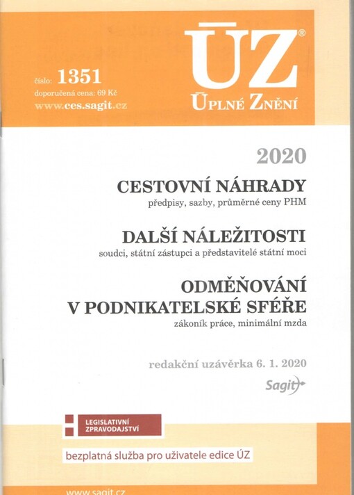 Cestovní náhrady ; Další náležitosti ; Odměňování v podnikatelské sféře [ÚZ 2020 č. 1351]