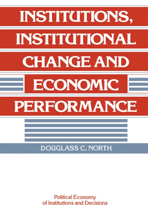 Institutions, institutional change and economic performance