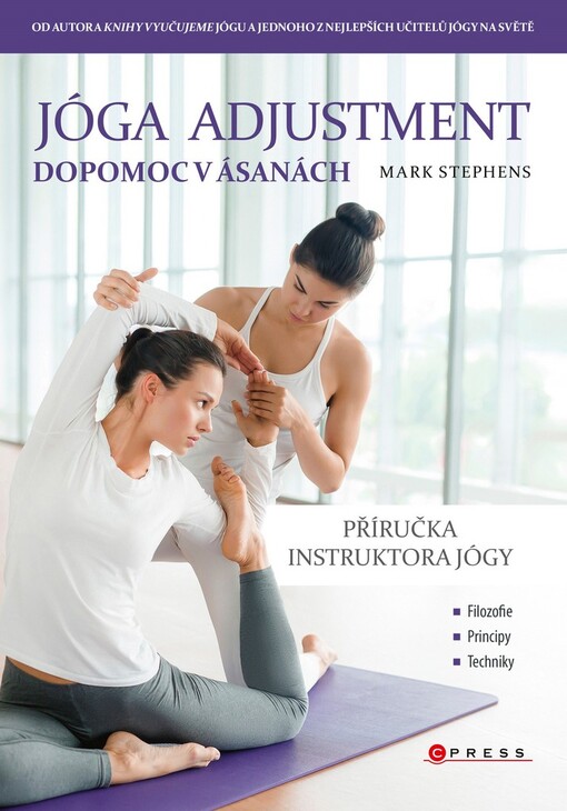 Jóga adjustment - dopomoc v ásanách : příručka instruktora jógy