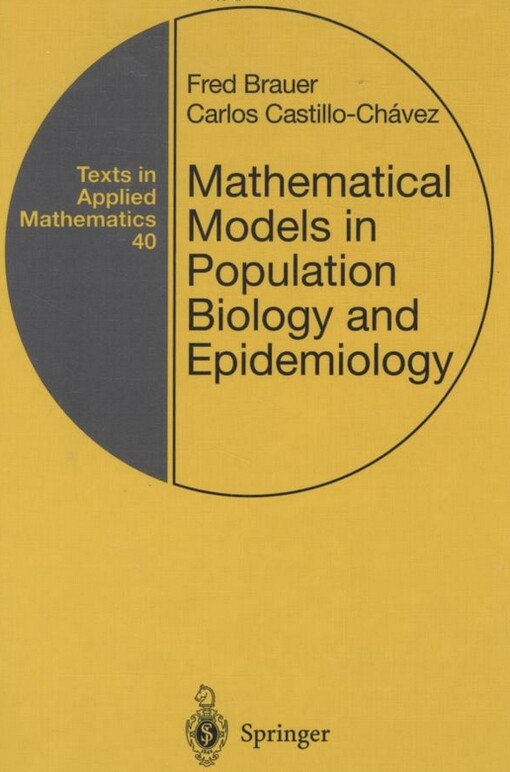 Mathematical models in population biology and epidemiology