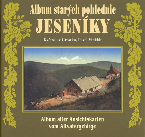 Jeseníky = Altvatergebirge