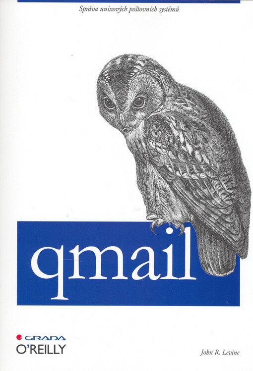 Qmail: správa unixových poštovních systémů