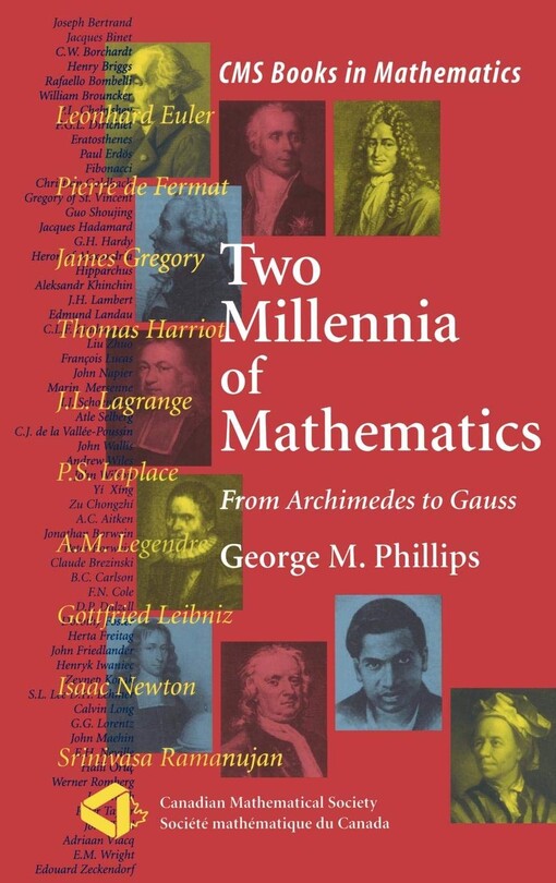 Two millennia of mathematics : from Archimedes to Gauss