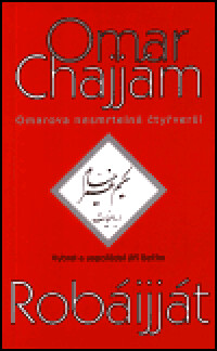 Robáijját : Omarova nesmrtelná čtyřverší