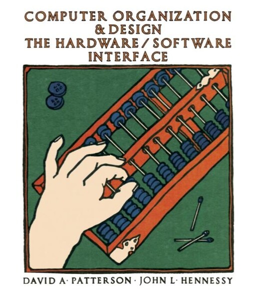 Computer Organization and Design: The Hardware/Software Interface