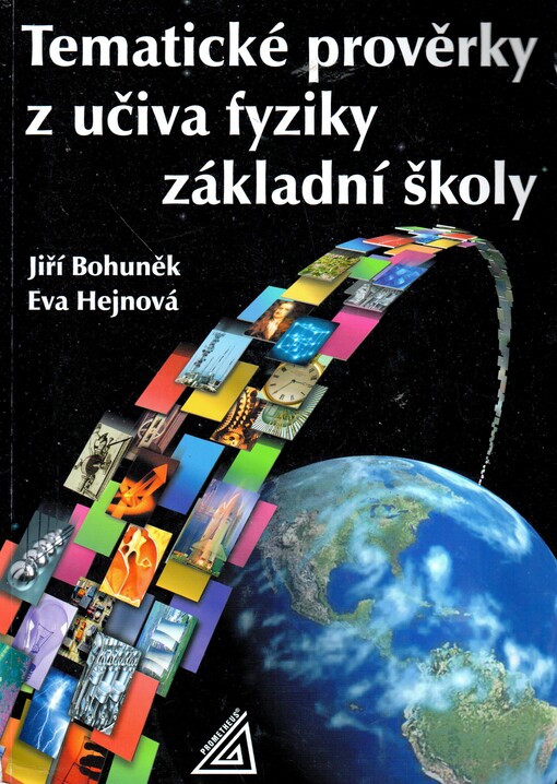 Tematické prověrky z učiva fyziky základní školy